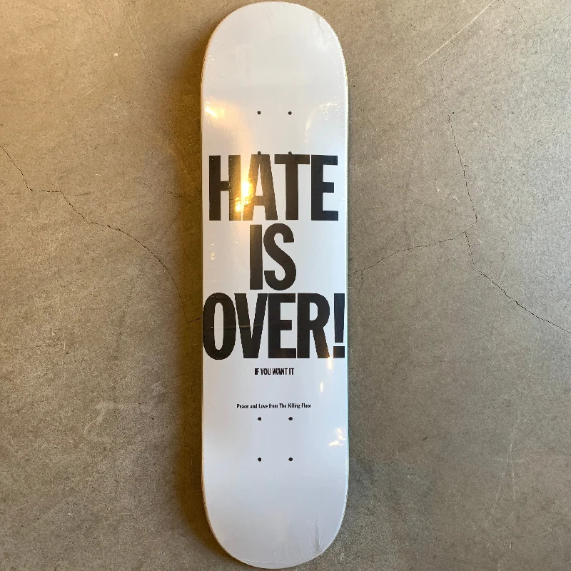 Custom Skateboard Deck for Flawless Board Control-[THE KILLING FLOOR] “Hate is Over If You Want It” - 7.875”